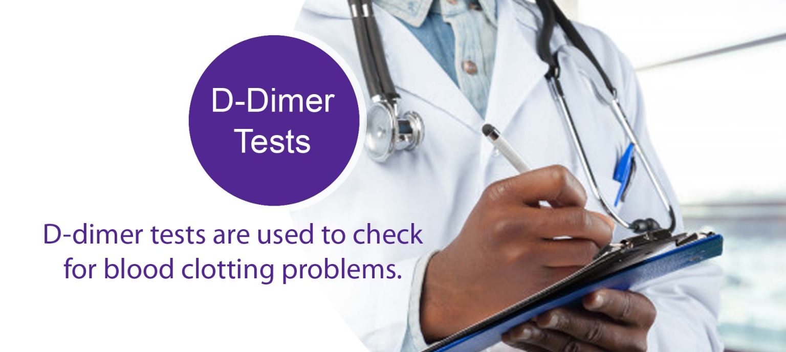 Everything you should be aware of is the Ddimer test. Clinical